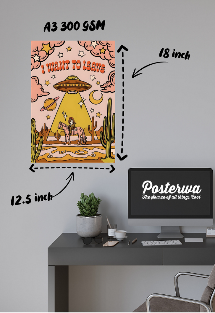 I WANT TO LEAVE Poster