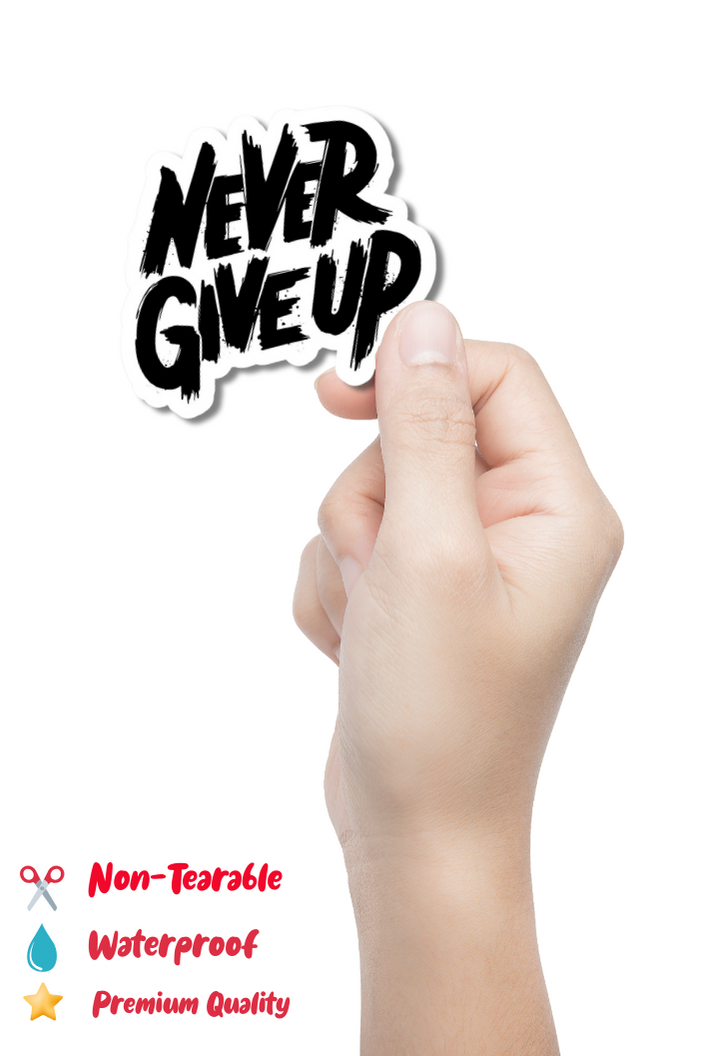 Never Give Up Gym Motivation Sticker