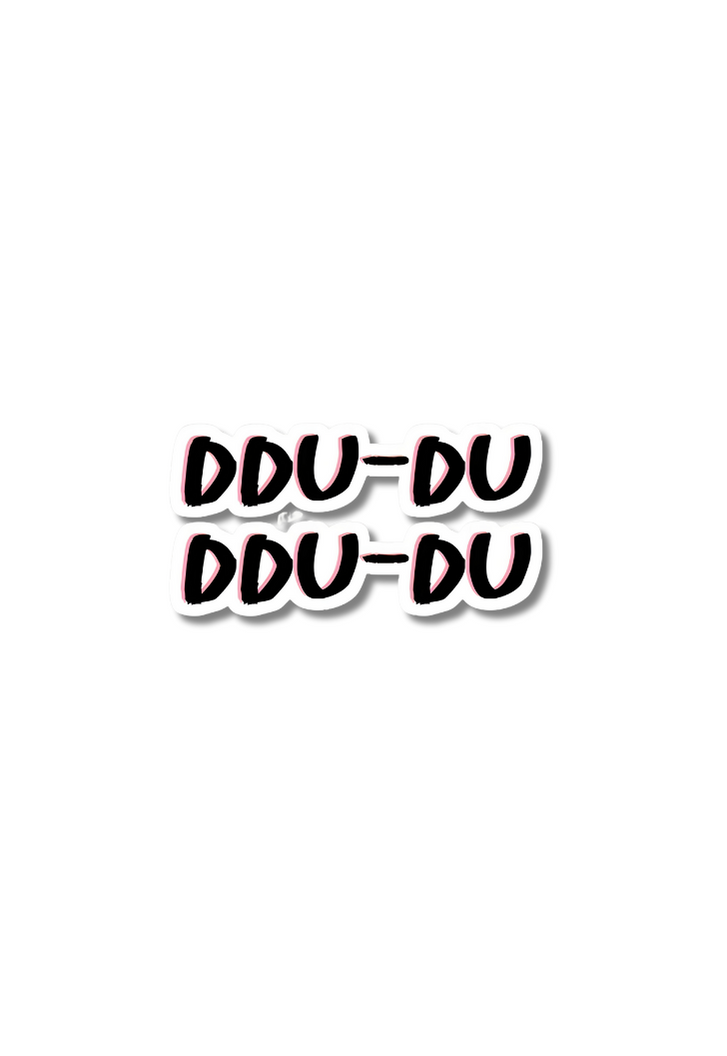 DDU-DU Sticker