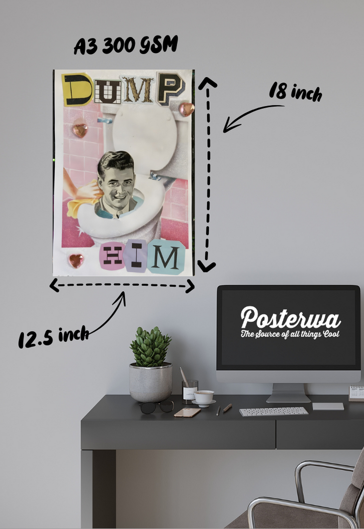 Dump Him Poster
