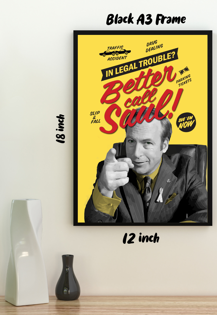 Legal Woes? Dial Saul | Better Call Saul | Sitcom Poster