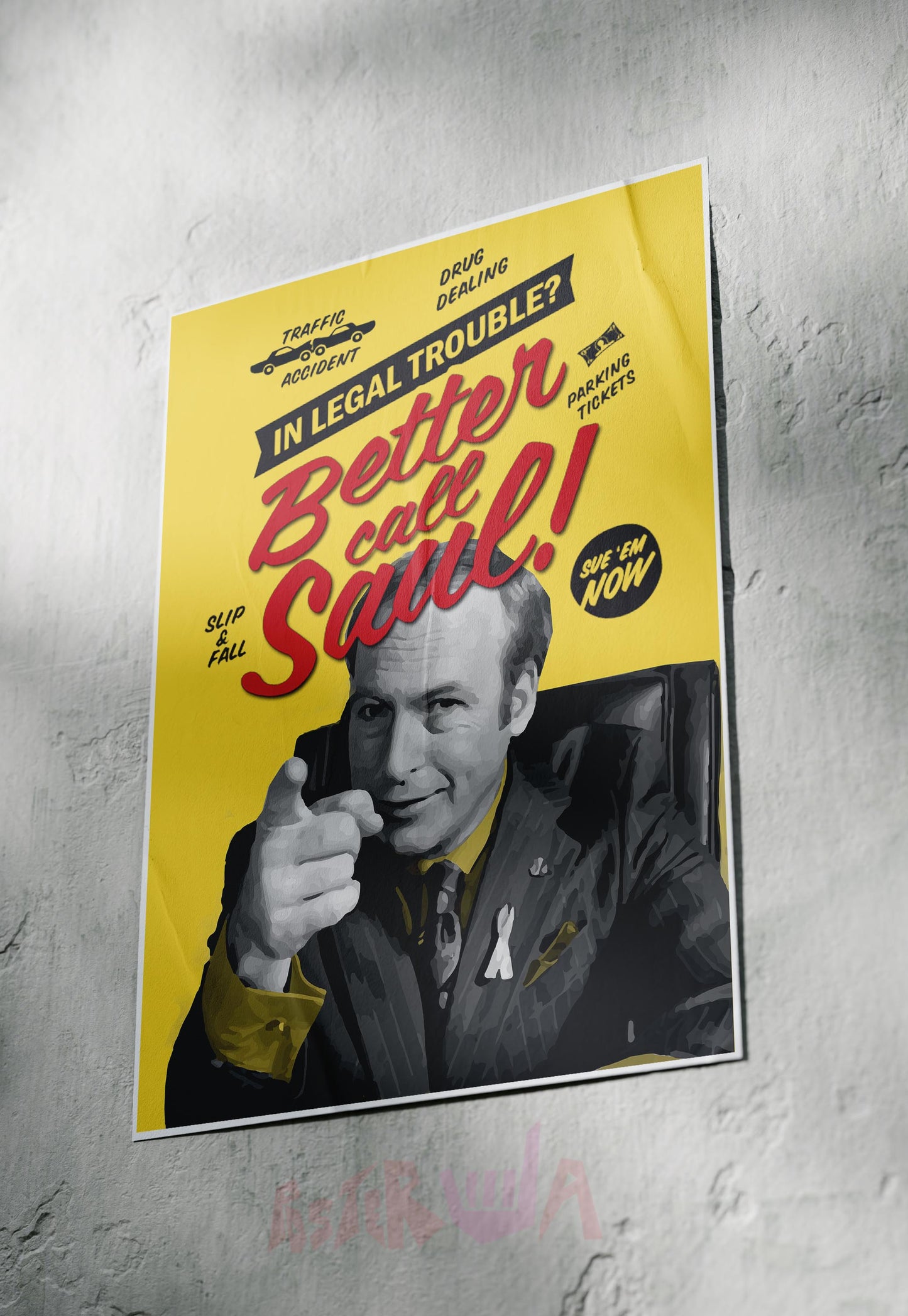 Legal Woes? Dial Saul | Better Call Saul | Sitcom Poster