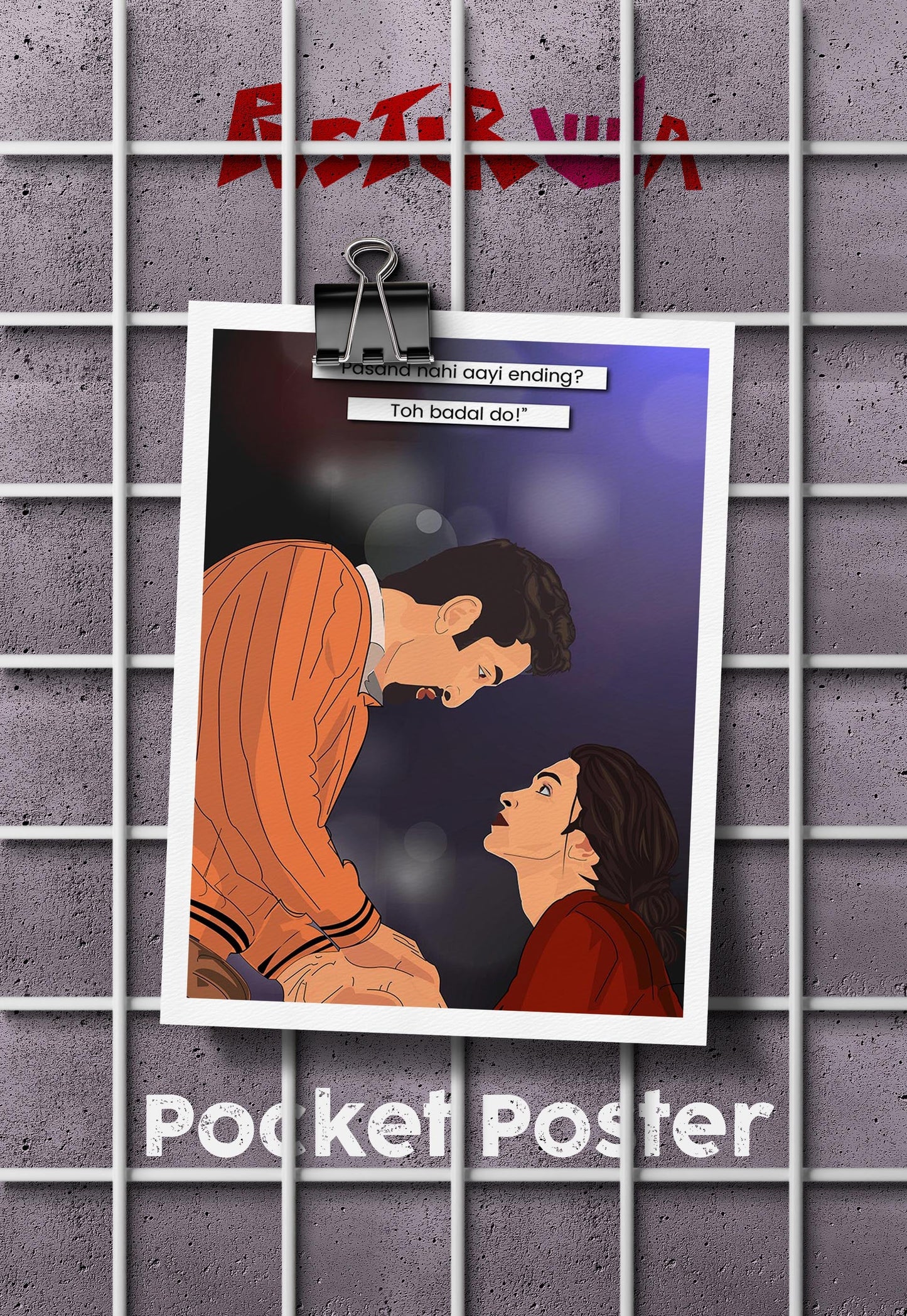 Change the Ending | Tamasha | Bollywood Movie Poster