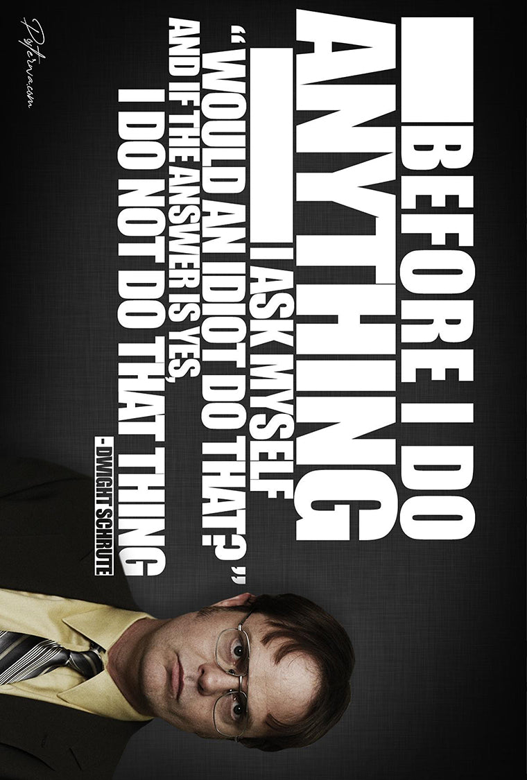 Dwight Kurt Schrute Poster