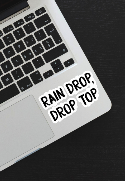 Rain Drop Drop Top Sticker