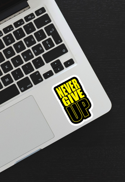 Never Give Up Gym Sticker