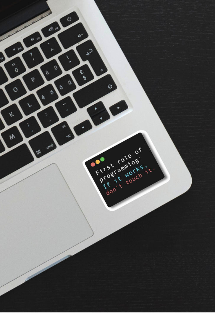 First Rule Of Programming Sticker