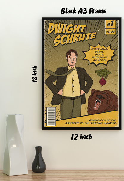 DWIGHT SCHRUTE Poster