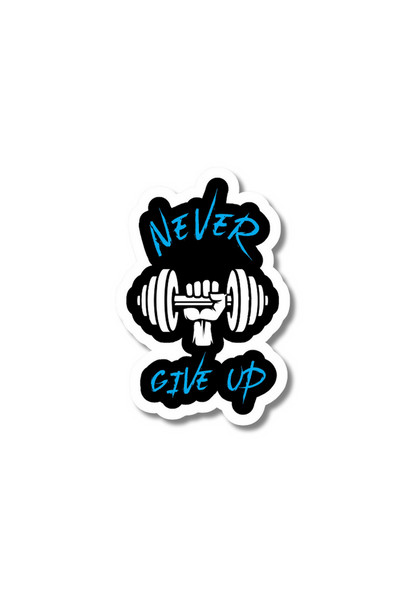 Never Give Up Dumbbell Gym Sticker