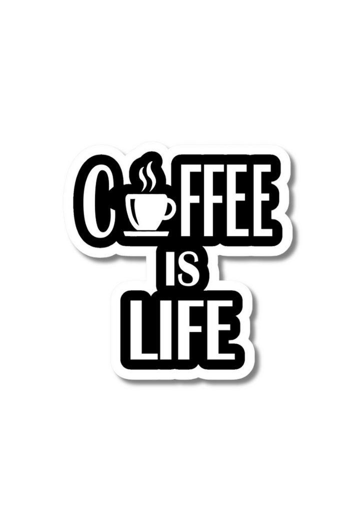 Coffee Is Life Sticker