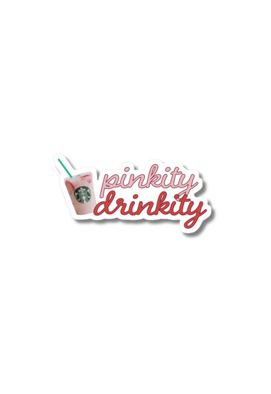 Pinkity Drinkity Sticker