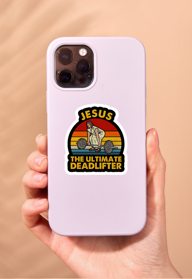 Jesus The Ultimate Deadlifter Sticker