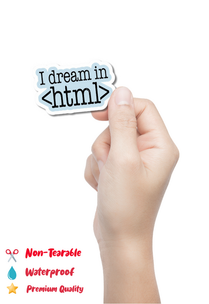 I Dream In <html> Sticker