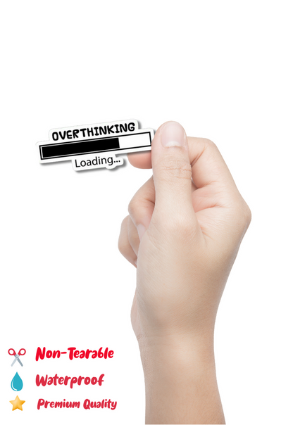 Overthinking Loading.. Sticker