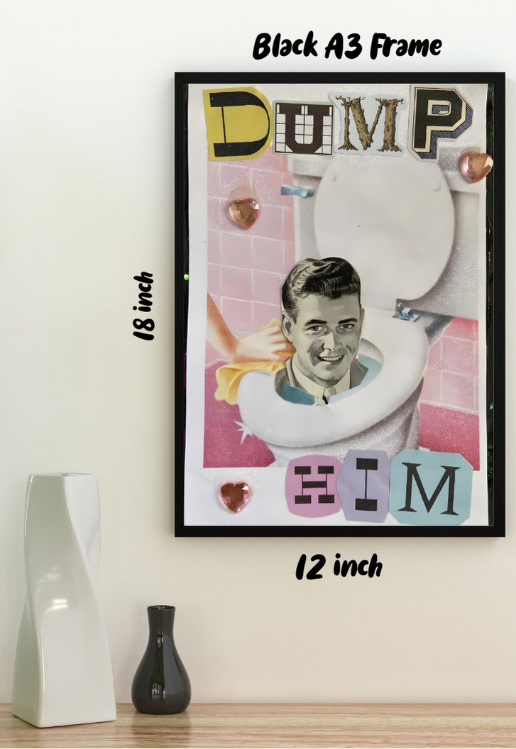 Dump Him Poster