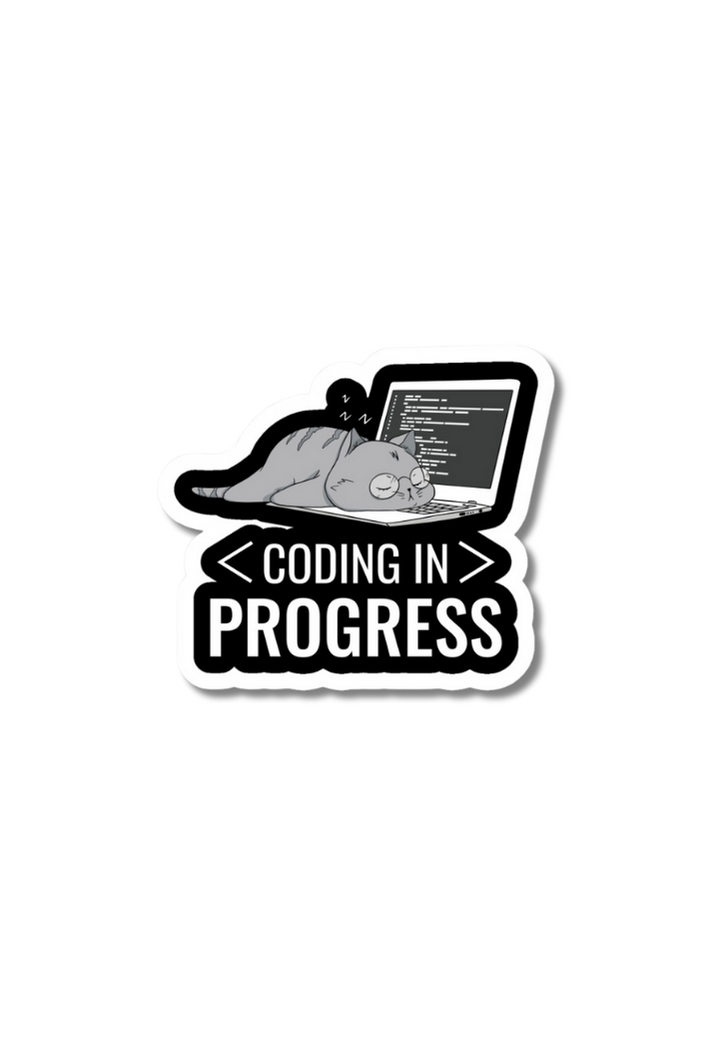 Coding In Progress Sticker – Posterwa