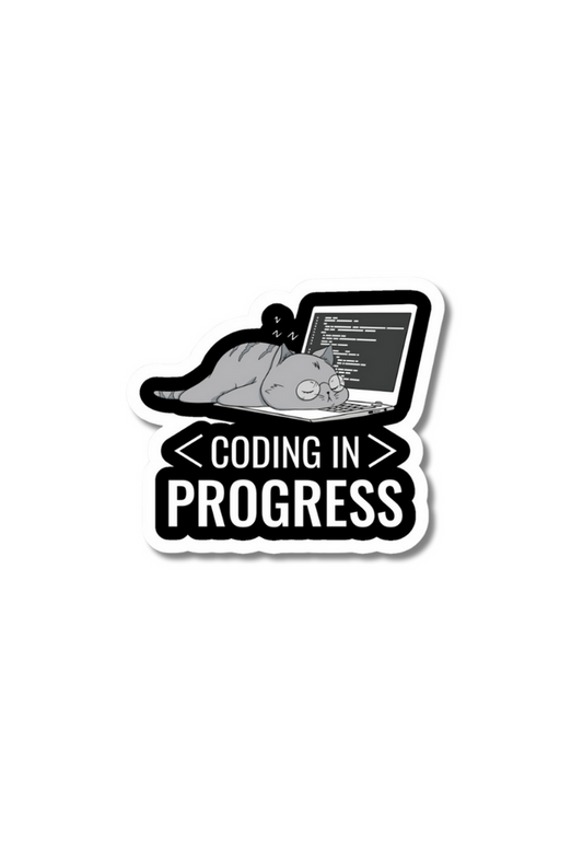 Coding In Progress Sticker