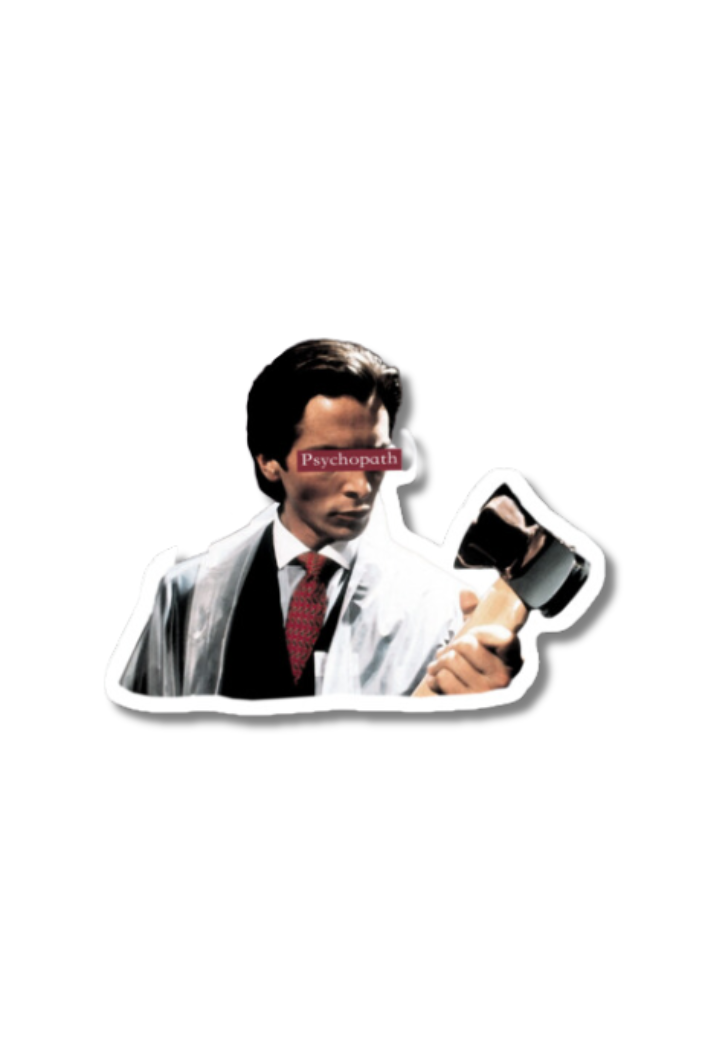 Patrick Bateman Psychopath Sticker