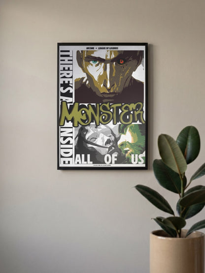 Arcane Monster Inside Anime Poster