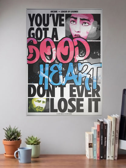 Arcane Good Heart Anime Poster