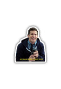 Fast Juice Needed - Jake Peralta Sticker