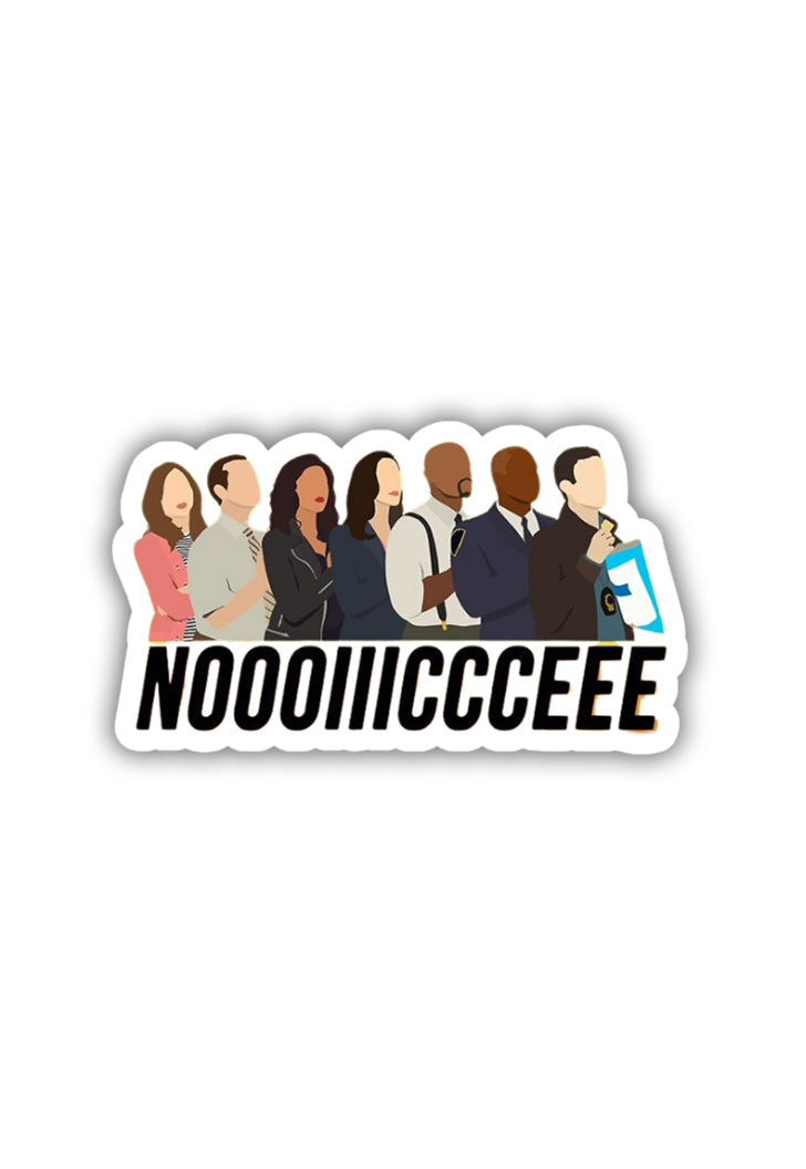 B99 - NOOIICCEEEE Sticker