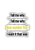 Now Number "FIVE" - Tell me why Sticker