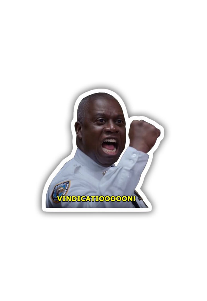 Vindicatioooon! - B99 Sticker