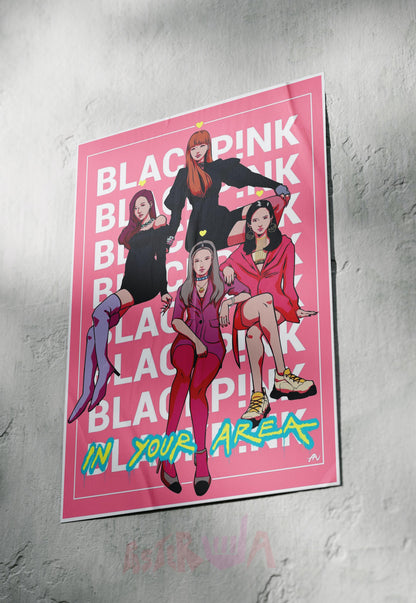 In Your Area | BlackPink | Kpop Poster