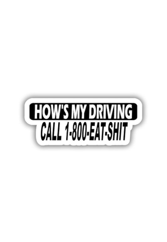 Hows My Driving? Sticker