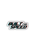 Built for Speed Sticker