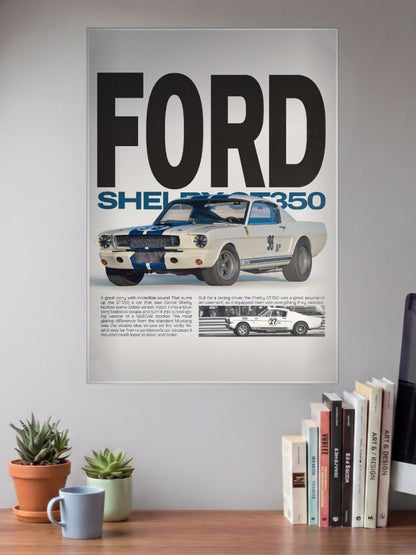 Ford Shelby GT 350 Cars Poster