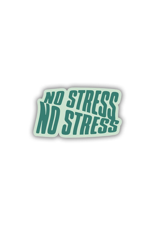 No stress  Sticker