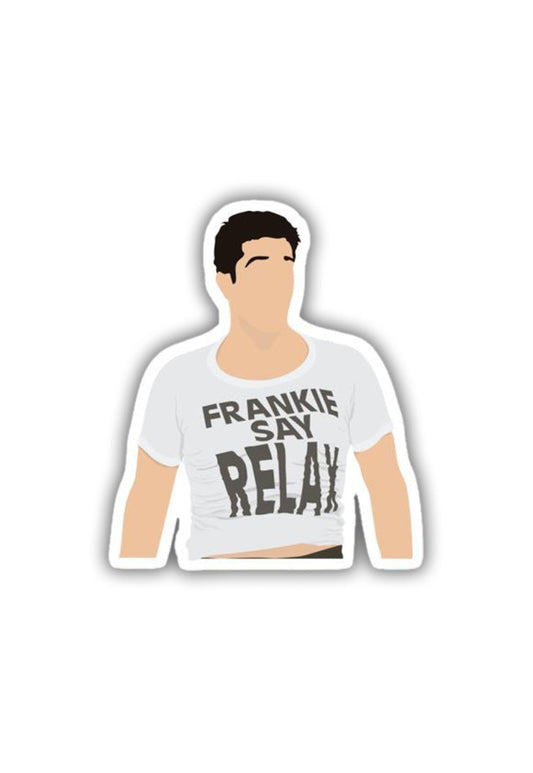 Ross: Frankie say Relax Sticker