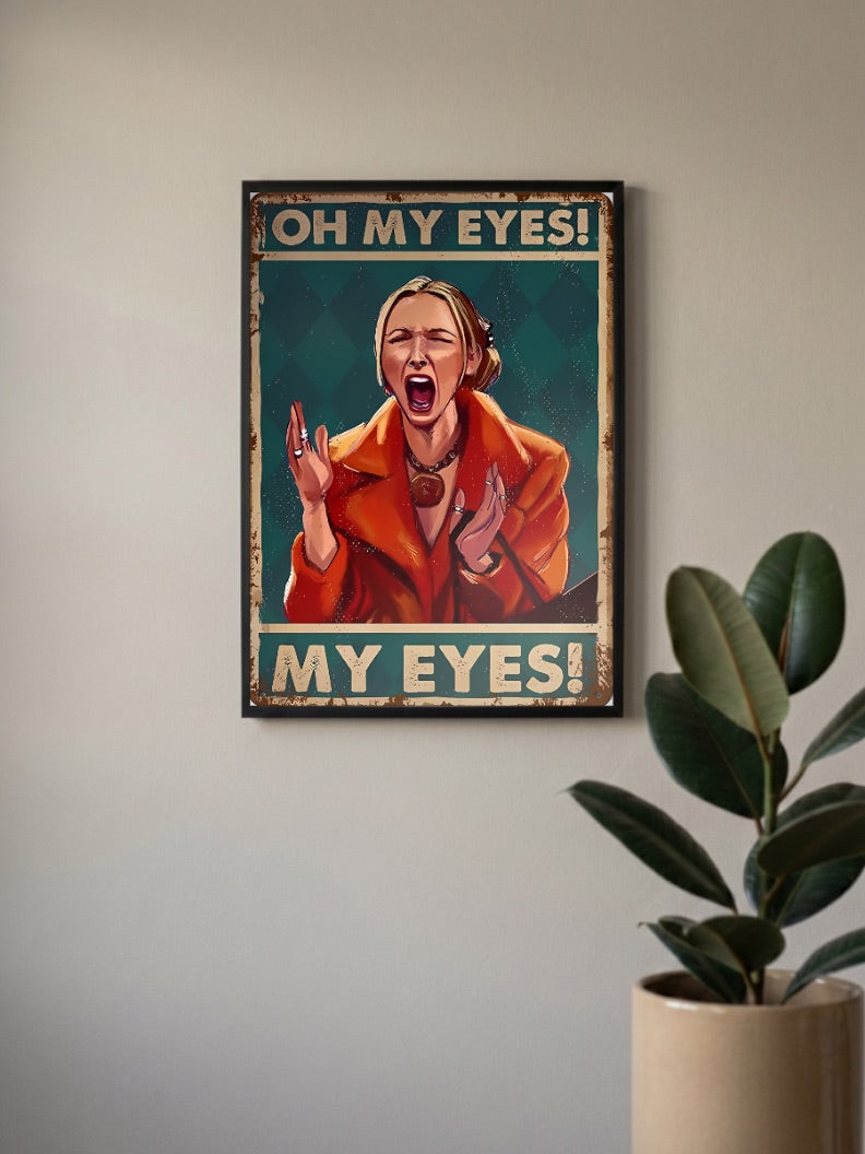 Phoebe Oh My Eyes Friends Sitcom Poster