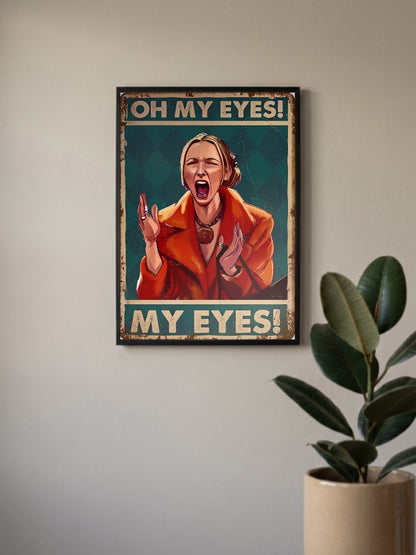 Phoebe Oh My Eyes Friends Sitcom Poster