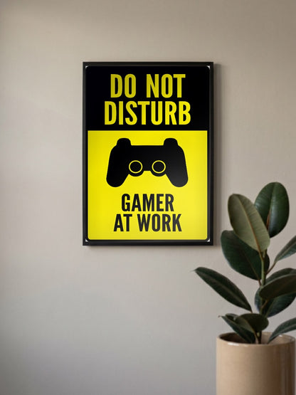Do Not Disturb Game at Work Poster