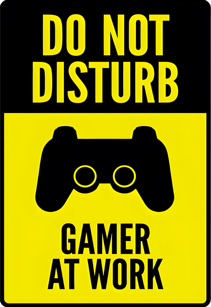 Do Not Disturb Game at Work Poster – Posterwa
