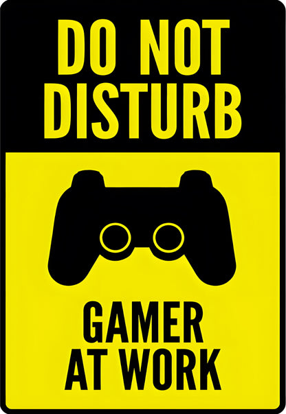 Do Not Disturb Game at Work Poster