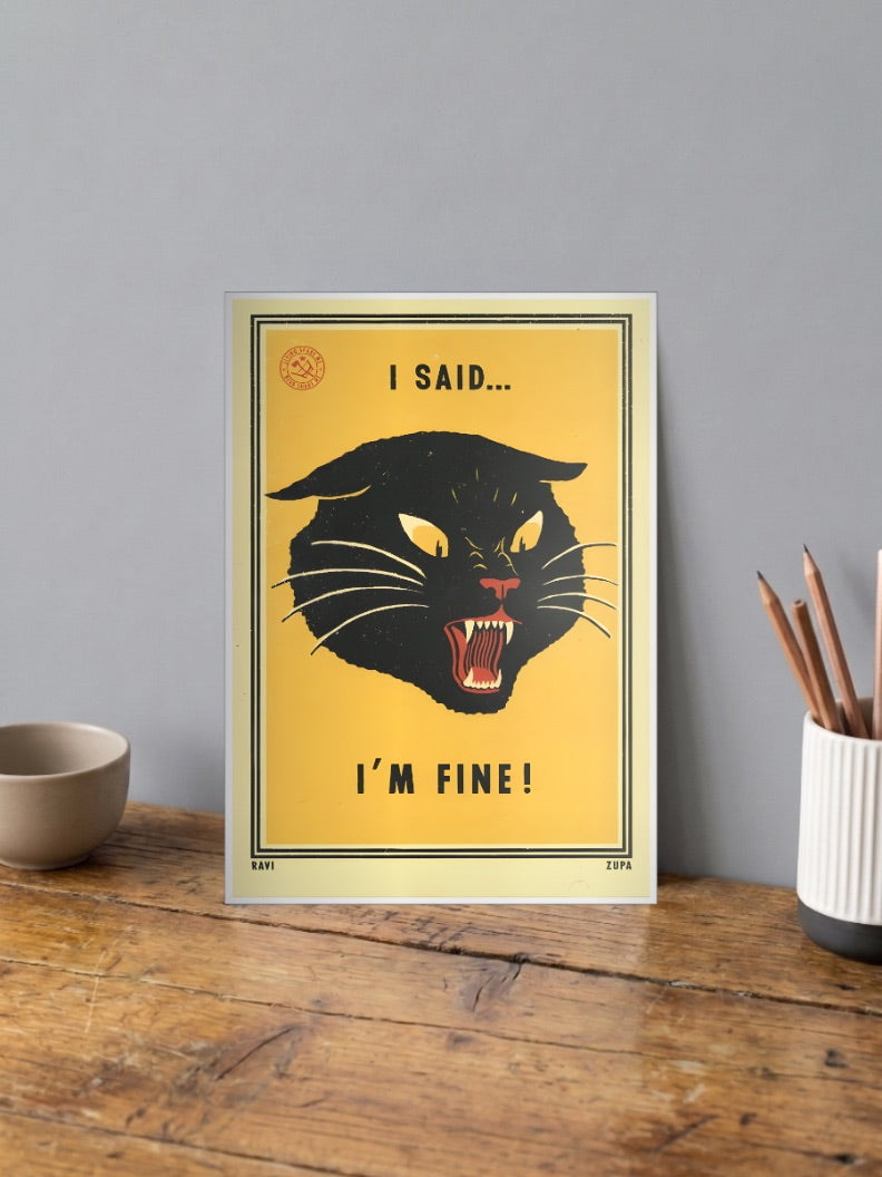 I'm Fine Meme Poster shown in A4 size on a wooden desk