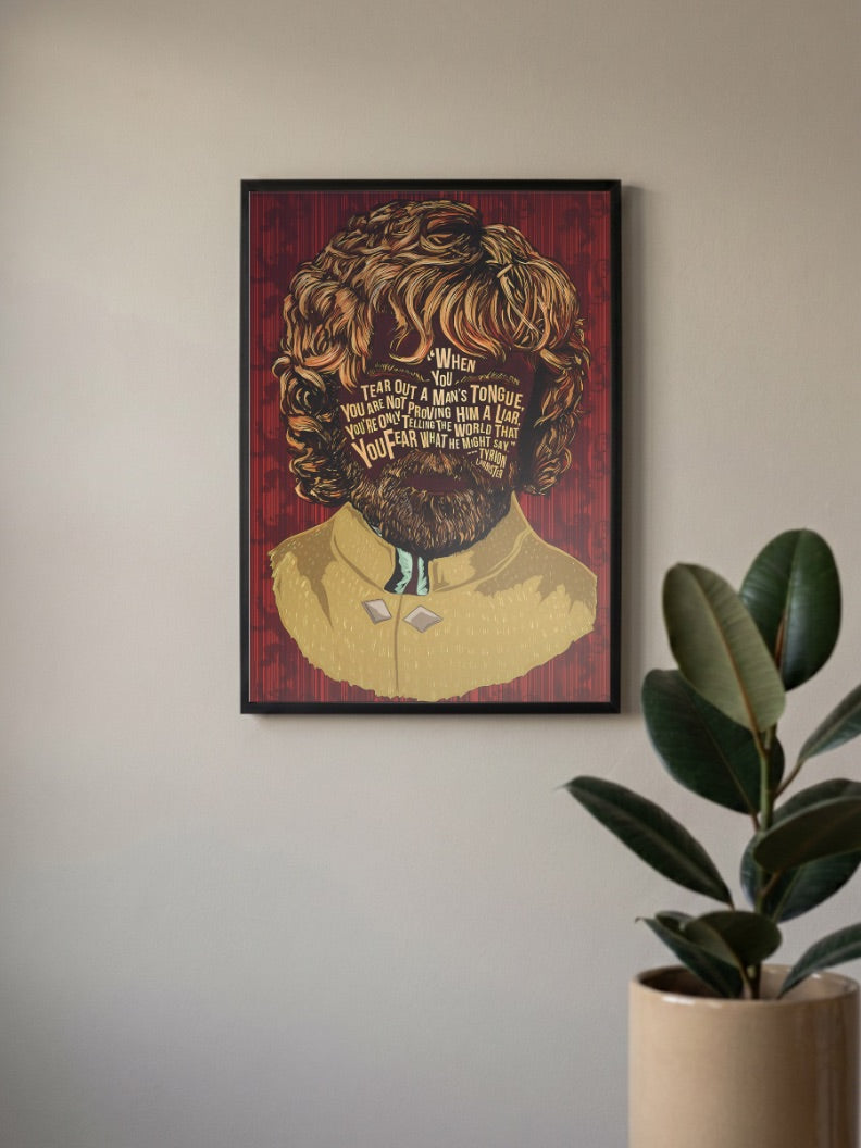 Tyrion Lannister Quote Webseries Poster in a black frame, mounted on a wall
