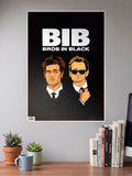 Bros in Black Poster