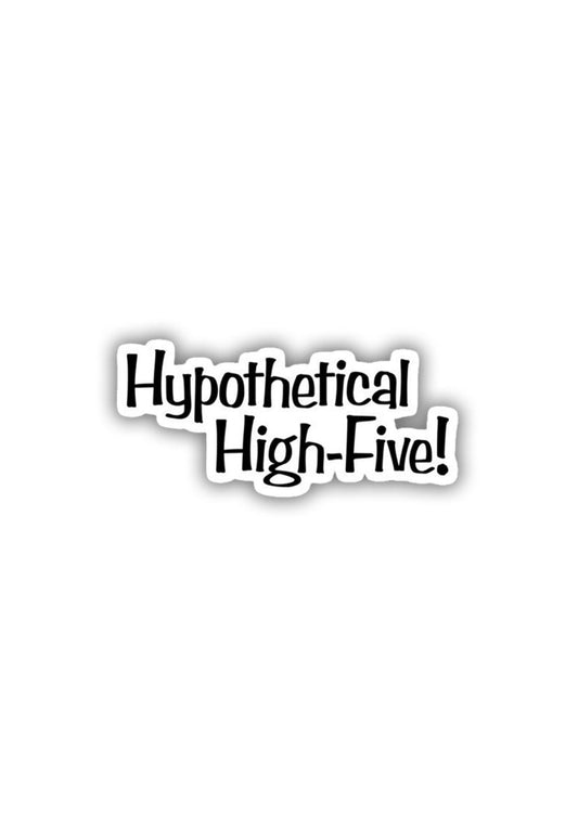 Hypothetical High-Five Sticker