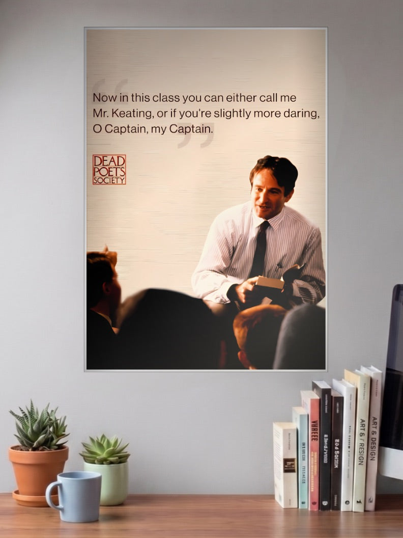 Mr Keating Dead Poets Hollywood Movie Poster