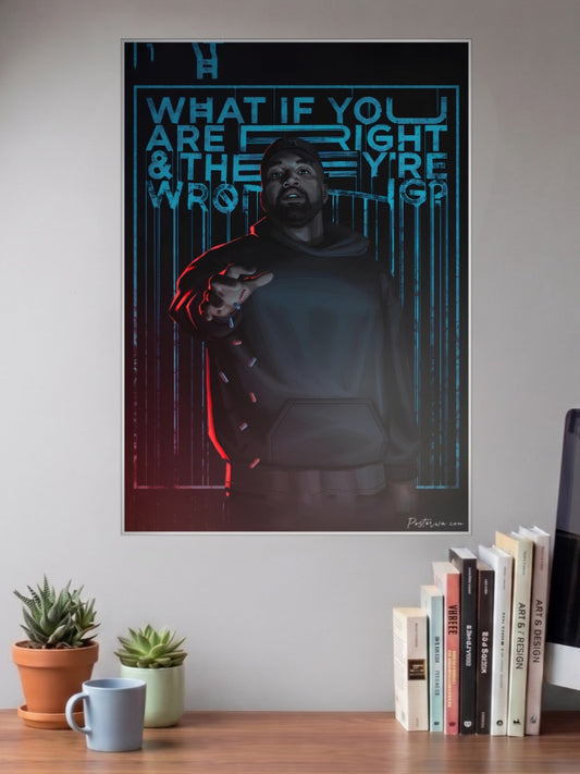 Kanye West Right Or Wrong Singers Poster shown in A3 size on a wall above a study desk