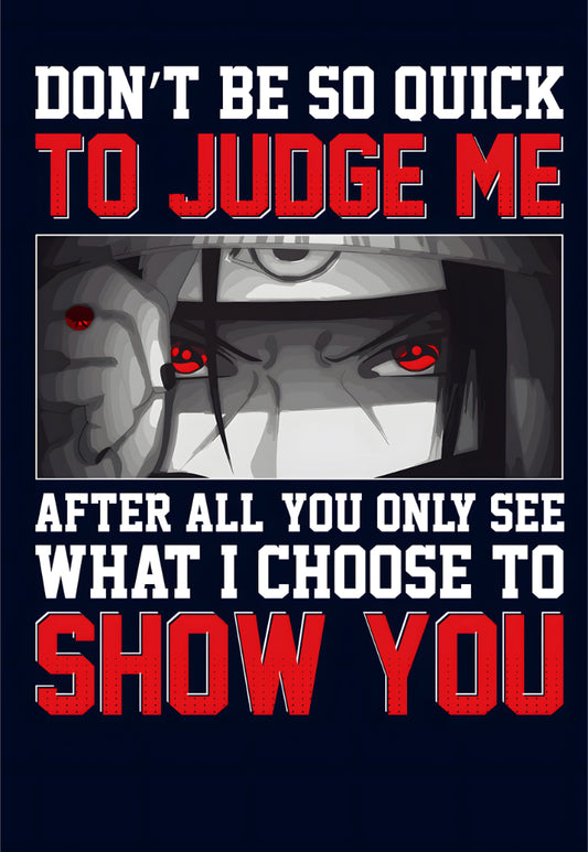 Itachi Quotes Poster