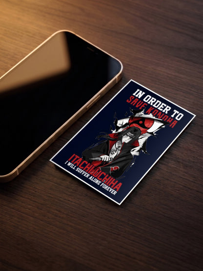 Itachi Uchihato Suffer Save Konoha Poster