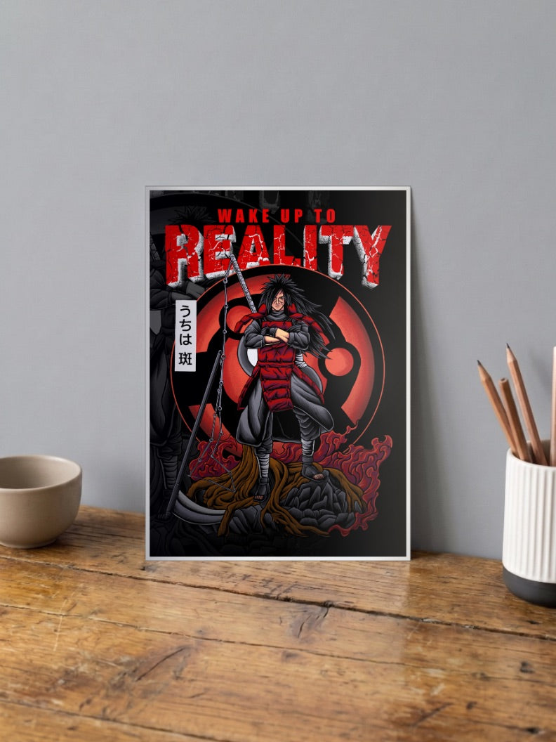 Madara Uchiha | Wake Up To Reality | Anime Poster