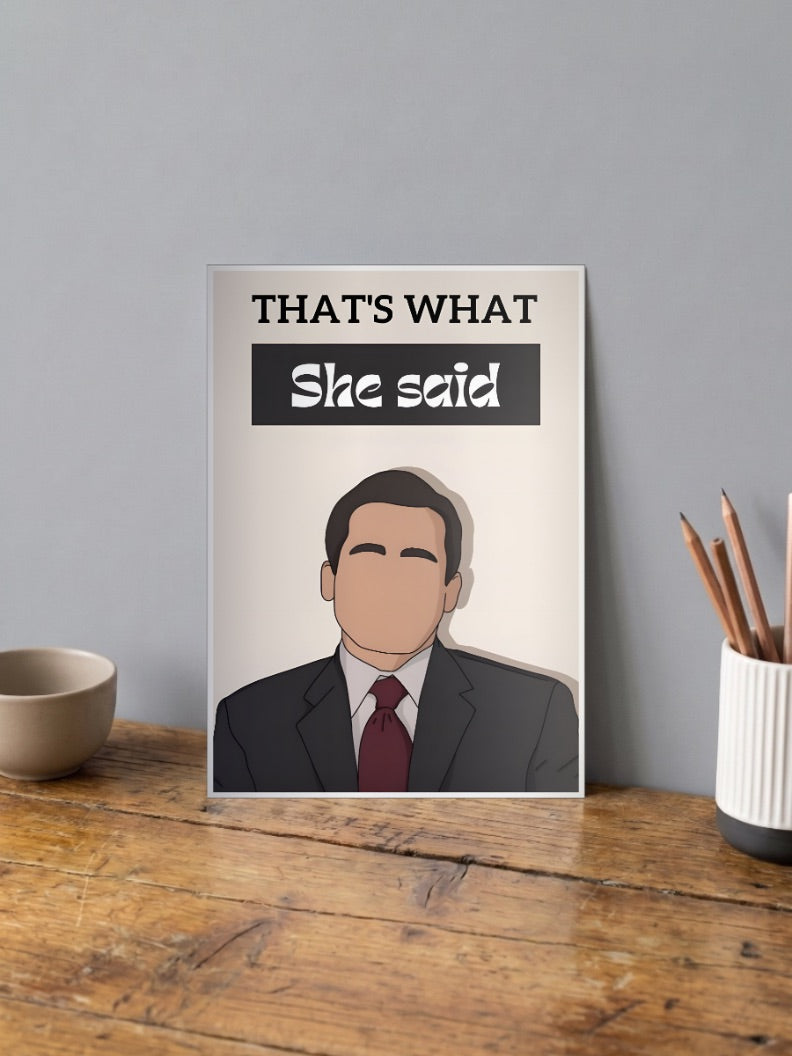 That's What She Said Poster
