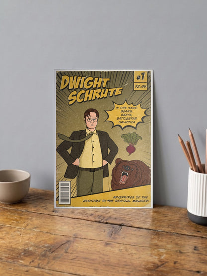 DWIGHT SCHRUTE Poster